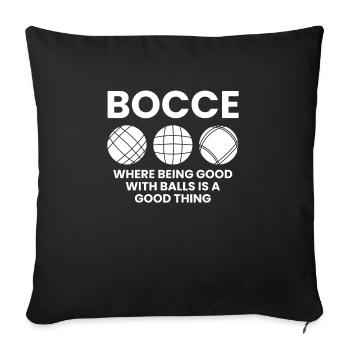 Bocce Shirt Gift Boccia Player - Sofa pillowcase 17,3'' x 17,3'' (45 x 45 cm) - black - Front
