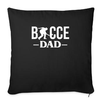 Bocce Dad Shirt Gift Daddy Daddy Father's Day - Sofa pillowcase 17,3'' x 17,3'' (45 x 45 cm) - black - Front