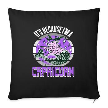 It's Because I'm A CAPRICORN Retro Funny Astrology - Sofakissenbezug 45 x 45 cm - Schwarz - Vorne