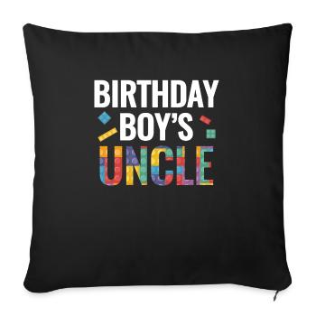Uncle of the birthday boy Bauklötze - Sofa pillowcase 17,3'' x 17,3'' (45 x 45 cm) - black - Front