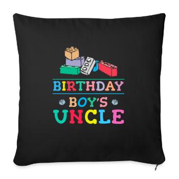 Uncle of the birthday boy Bauklötze - Sofa pillowcase 17,3'' x 17,3'' (45 x 45 cm) - black - Front
