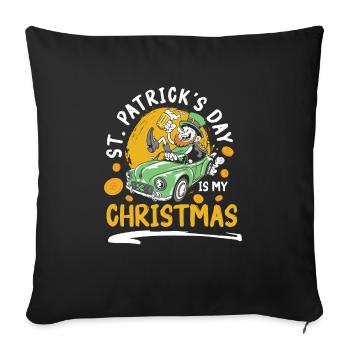 St Patricks Day Is My Christmas - Sofakissenbezug 45 x 45 cm - Schwarz - Vorne