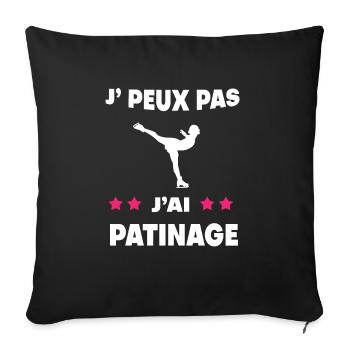 Je peux pas j'ai patinage femme patineuse - Housse de coussin décorative 45 x 45 cm - noir - Devant