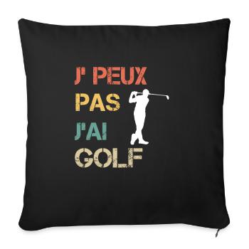 Je peux pas j'ai golf vintage drôle - Housse de coussin décorative 45 x 45 cm - noir - Devant