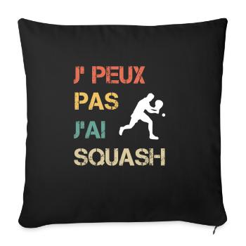 Je peux pas j'ai squash vintage drôle - Housse de coussin décorative 45 x 45 cm - noir - Devant