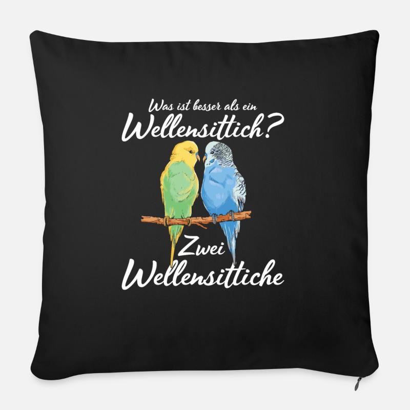Was ist besser als ein Wellensittich? Zwei - Sofakissenbezug 45 x 45 cm - Schwarz