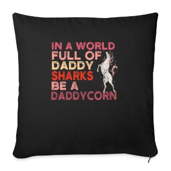 Dans un monde plein de requins à papa Soyez un papa - Housse de coussin décorative 45 x 45 cm - noir - Devant