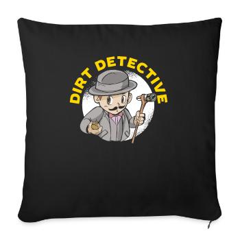 Dirt Detective Metal Detectorist Chasse au trésor - Housse de coussin décorative 45 x 45 cm - noir - Devant