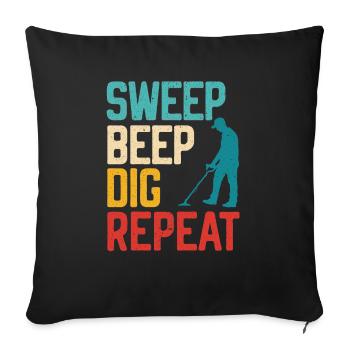Sweep Beep Dig Repeat Detectorist Treasure Hunting - Sofa pillowcase 17,3'' x 17,3'' (45 x 45 cm) - black - Front