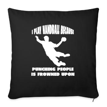 Handball team Handball Handball fan Handball player - Sofa pillowcase 17,3'' x 17,3'' (45 x 45 cm) - black - Front