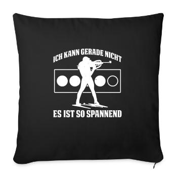 Ich Kann Gerade Nicht Es Ist So Spannend - Sofakissenbezug 45 x 45 cm - Schwarz - Vorne