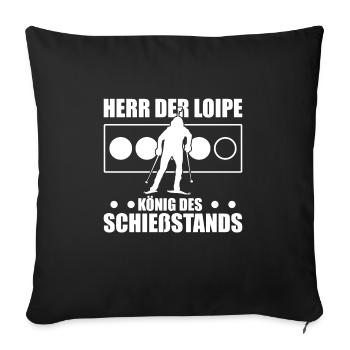 Herr Der Loipe König Des Schießstands Biathlon Fan - Sofakissenbezug 45 x 45 cm - Schwarz - Vorne