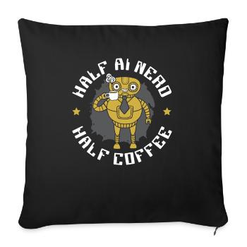 Halb KI Nerd Halb Kaffee Künstliche Intelligenz - Sofakissenbezug 45 x 45 cm - Schwarz - Vorne