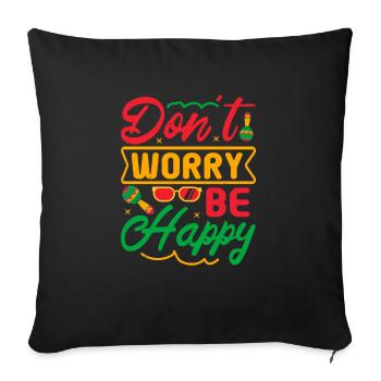 NE VOUS INQUIÉTEZ PAS, SOYEZ HEUREUX - Housse de coussin décorative 45 x 45 cm - noir - Devant