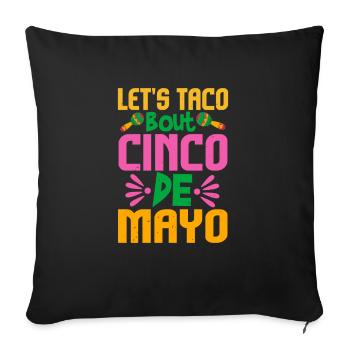 LET’S TACO BOUT CINCO DE MAYO 2 - Housse de coussin décorative 45 x 45 cm - noir - Devant