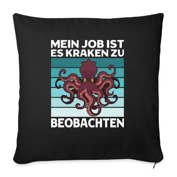 Meeresbiologe Meeresforscher Oktopus Meerestier - Sofakissenbezug 45 x 45 cm - Schwarz - Vorne