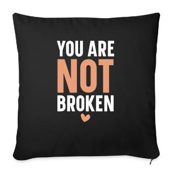 Vous n’êtes pas brisé Sensibilisation au suicide Santé mentale - Housse de coussin décorative 45 x 45 cm - noir - Devant