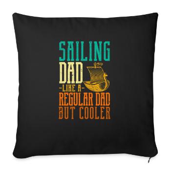 Sailing Dad Definition Funny Sport Sailor Boat - Sofa pillowcase 17,3'' x 17,3'' (45 x 45 cm) - black - Front