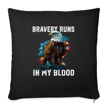 La bravoure coule dans mon sang Patriotisme Patriotique - Housse de coussin décorative 45 x 45 cm - noir - Devant
