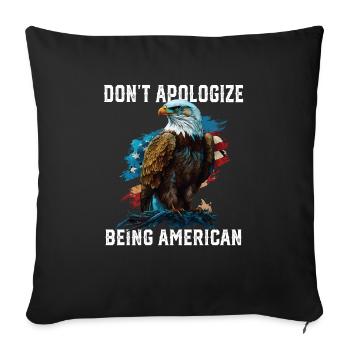 Ne vous excusez pas d’être le drapeau patriotique américain des États-Unis - Housse de coussin décorative 45 x 45 cm - noir - Devant