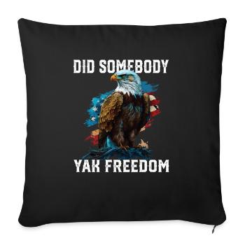 Quelqu’un a-t-il été Yak Freedom Patriotic Patriotism - Housse de coussin décorative 45 x 45 cm - noir - Devant