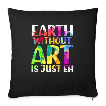 Terre sans art est juste une galerie d’art - Housse de coussin décorative 45 x 45 cm - noir - Devant