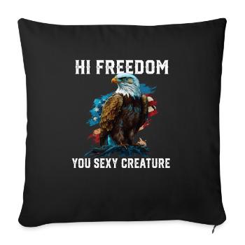 Hi Freedom You Sexy Creature American Bald Eagle - Sofa pillowcase 17,3'' x 17,3'' (45 x 45 cm) - black - Front