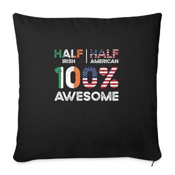 Born Irish Ireland American USA Citizenship - Sofa pillowcase 17,3'' x 17,3'' (45 x 45 cm) - black - Front