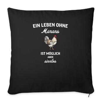 Maran Huhn I Henne Ei Hahn Motiv für Hühnerhalter - Sofakissenbezug 45 x 45 cm - Schwarz - Vorne