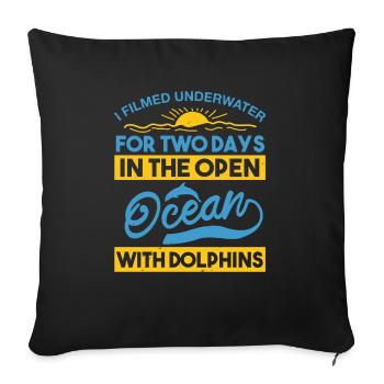 FOR TWODAYS IN THE OPEN OCEAN WITH DOLPHINS - Sofa pillowcase 17,3'' x 17,3'' (45 x 45 cm) - black - Front