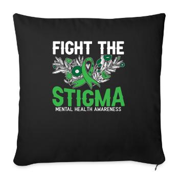 Fight The Stigma Mental Health Awareness - Sofa pillowcase 17,3'' x 17,3'' (45 x 45 cm) - black - Front