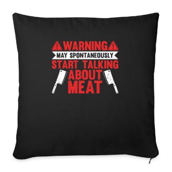 Commencez spontanément à parler de boucher de viande - Housse de coussin décorative 45 x 45 cm - noir - Devant