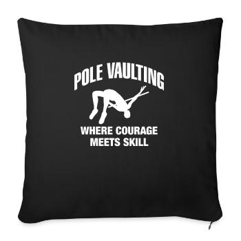 Pole Vaulting Shirt Gift Pole Vault Slogan - Sofa pillowcase 17,3'' x 17,3'' (45 x 45 cm) - black - Front