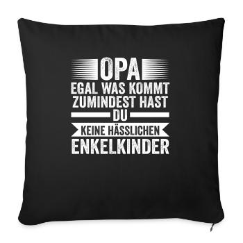 Großvater Enkelkinder Opa - Sofakissenbezug 45 x 45 cm - Schwarz - Vorne