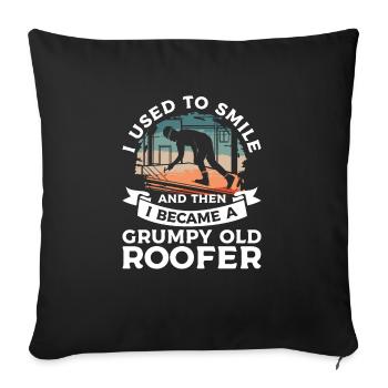 I Used To Smile And Then I Became A Grumpy Old - Sofa pillowcase 17,3'' x 17,3'' (45 x 45 cm) - black - Front