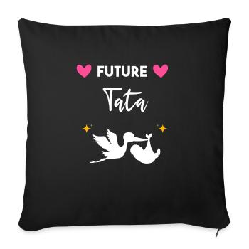 cadeau annonce grossesse tata tante Future tata - Housse de coussin décorative 45 x 45 cm - noir - Devant