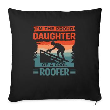 This Man Is An Awesome Daughter And A Roofer - Sofa pillowcase 17,3'' x 17,3'' (45 x 45 cm) - black - Front