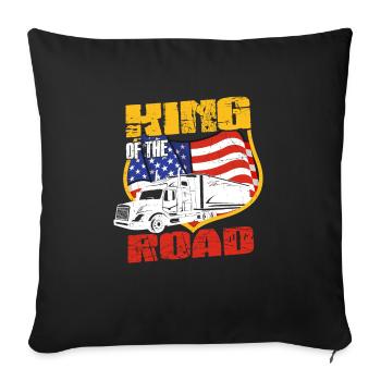 Trucker King Of The Road Trucking Truck Lover - Sofakissenbezug 45 x 45 cm - Schwarz - Vorne