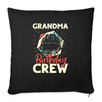 Grandma of the birthday team - Birthday building - Sofa pillowcase 17,3'' x 17,3'' (45 x 45 cm) - black - Front