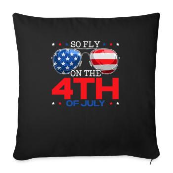 So Fly On The 4th July America USA Flag Patriotic - Sofa pillowcase 17,3'' x 17,3'' (45 x 45 cm) - black - Front
