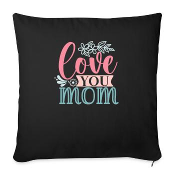 Sweet Simple - Ich liebe Mama - Sofakissenbezug 45 x 45 cm - Schwarz - Vorne
