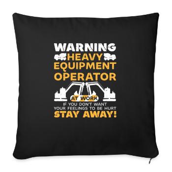 Construction machinery operator Excavator driver Excavator driver Construction workers - Sofa pillowcase 17,3'' x 17,3'' (45 x 45 cm) - black - Front