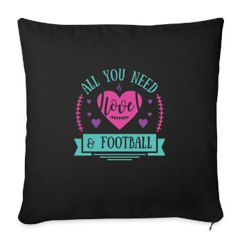 All you need is football - Sofakissenbezug 45 x 45 cm - Schwarz - Vorne