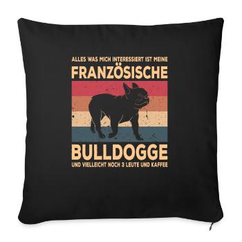 Französische Bulldogge French Bulldog Frenchie - Sofakissenbezug 45 x 45 cm - Schwarz - Vorne