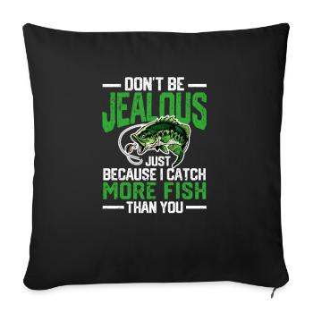 Don't be jealous just because I have a funny - Sofa pillowcase 17,3'' x 17,3'' (45 x 45 cm) - black - Front