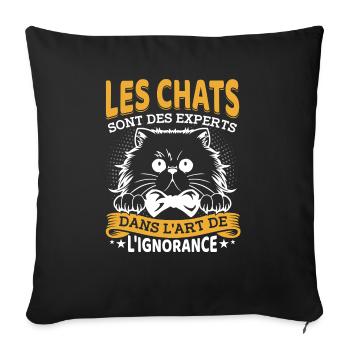 Les chats sont des experts dans lart de lignorance - Housse de coussin décorative 45 x 45 cm - noir - Devant
