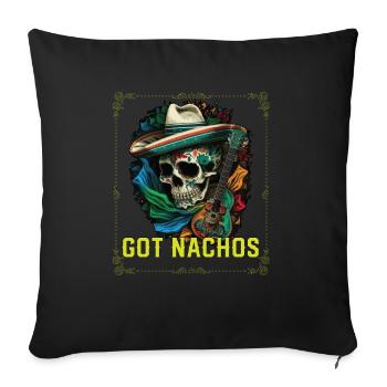 Got Nachos Nacho Amateur de cuisine mexicain moyen Foodie - Housse de coussin décorative 45 x 45 cm - noir - Devant