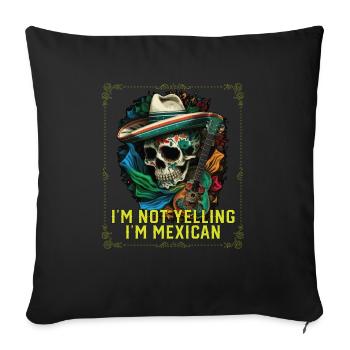 Je ne crie pas que je suis Mexican Life Mexico Pride - Housse de coussin décorative 45 x 45 cm - noir - Devant