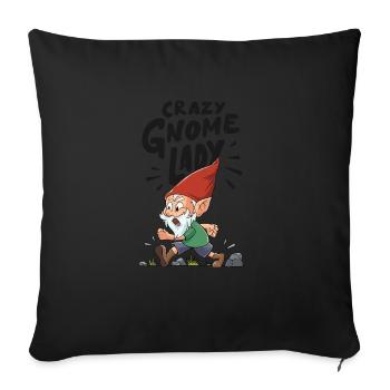 Lawn Garden Crazy Gnome Lady Design for a - Sofa pillowcase 17,3'' x 17,3'' (45 x 45 cm) - black - Front