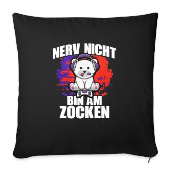 Nerv Nicht Bin Am Zocken Eisbar - Sofakissenbezug 45 x 45 cm - Schwarz - Vorne